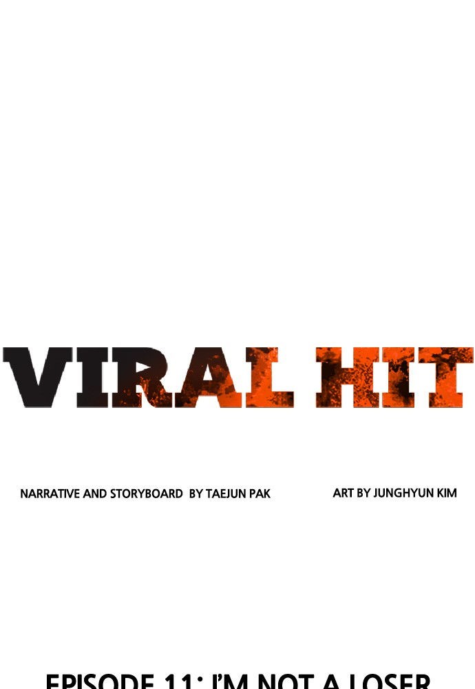 Viral Hit Chapter 11 Episode 11 - I